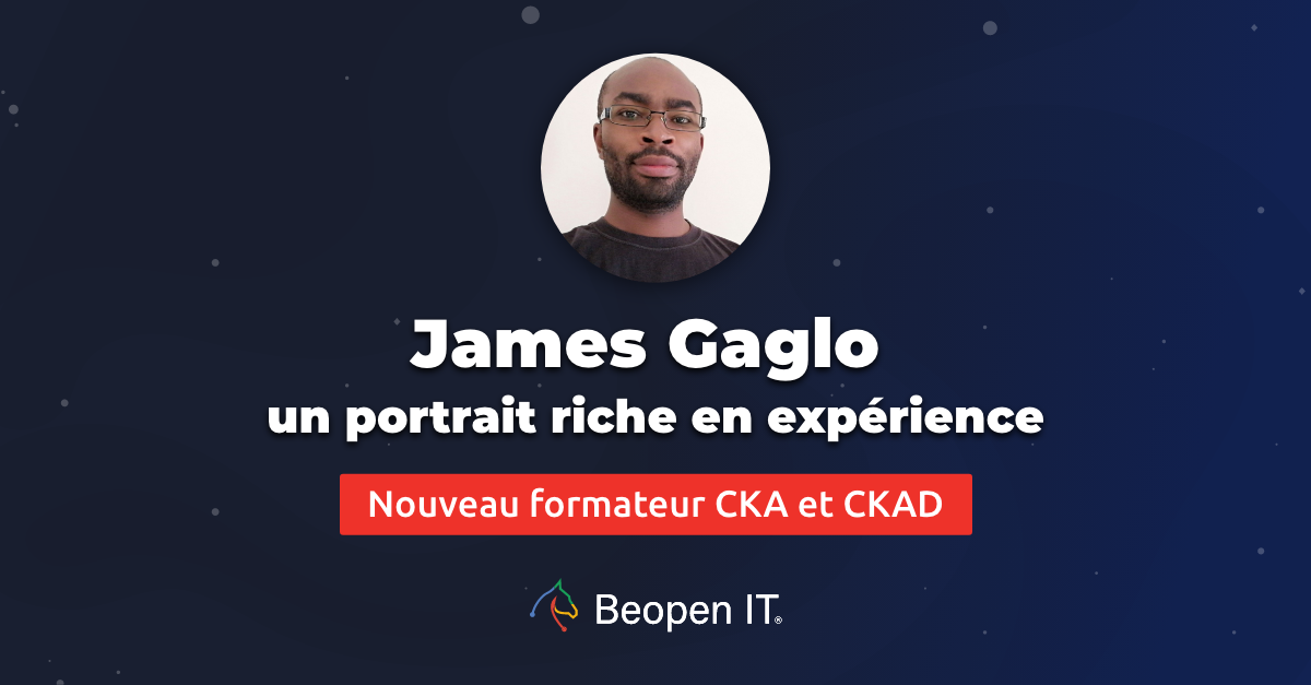 James gaglo formateur CKA et CKAD